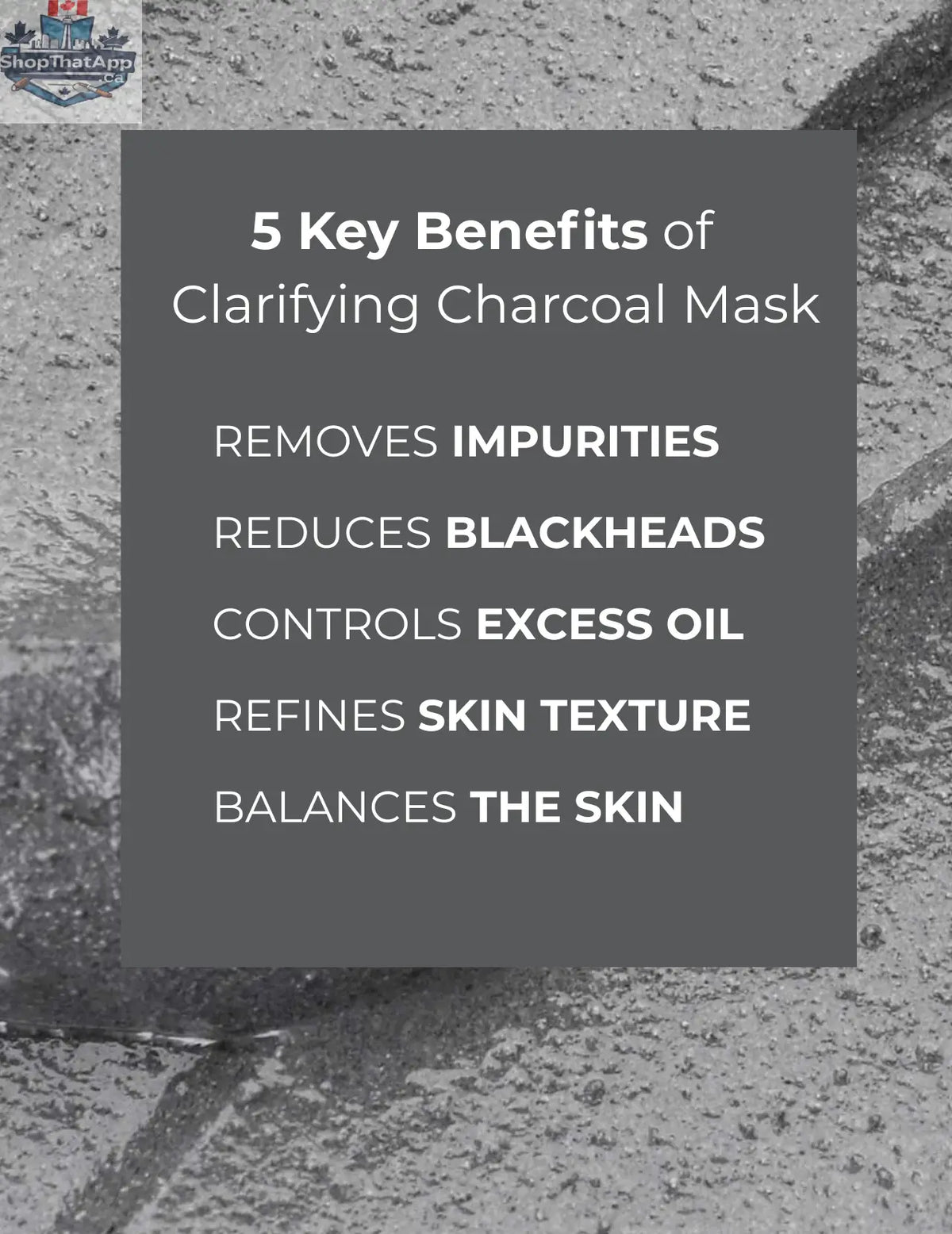 Clarifying Charcoal Mask - Shopthatapp.ca