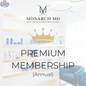 Image of Monarch MD Medical Aesthetics Premium Membership Annual card with exclusive benefits and membership details.