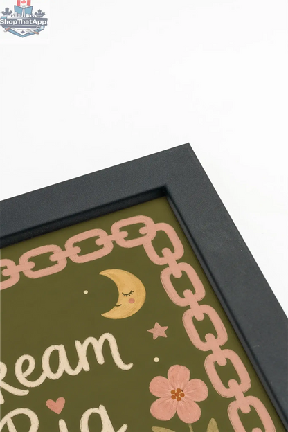 DREAM BIG Canvas Art - Oeuvre sur toile rigide, encadré Noir (collective) - Shopthatapp.ca