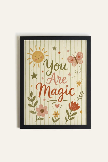 YOU ARE MAGIC Art Print - Oeuvre sur toile rigide, encadré Noir (collective) - Shopthatapp.ca